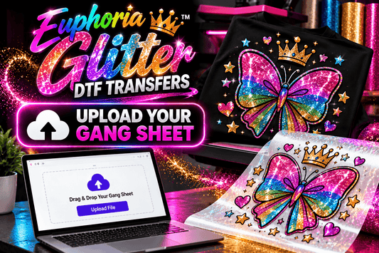 Euphoria Glitter DTF Transfers- Upload Your Gang Sheet 